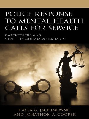 cover image of Police Response to Mental Health Calls for Service